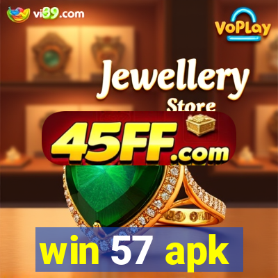 win 57 apk